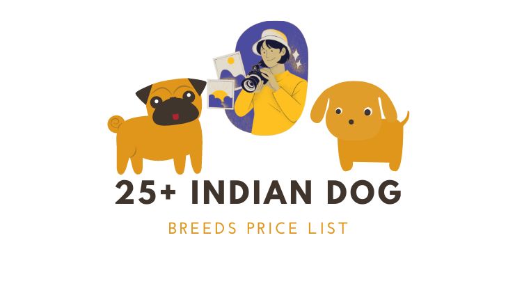 Indian Dog Breeds Price List
